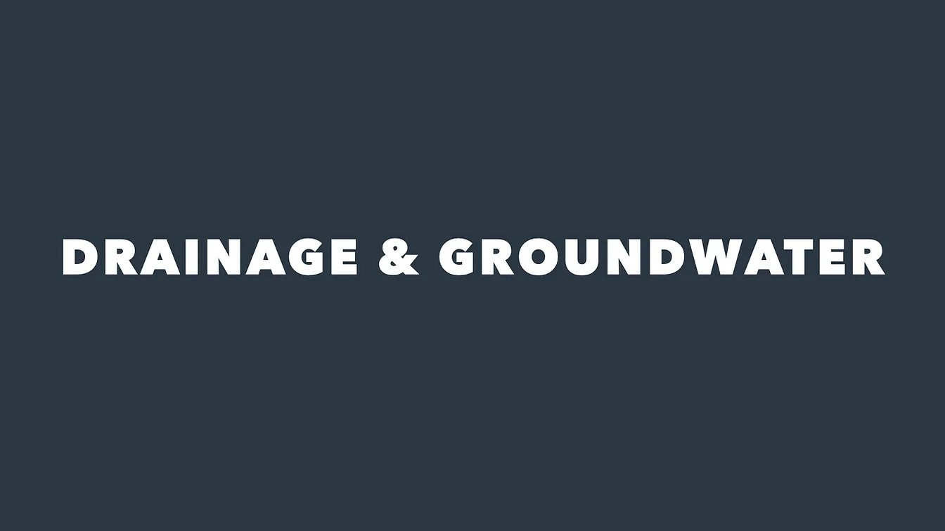 drainage and groundwater